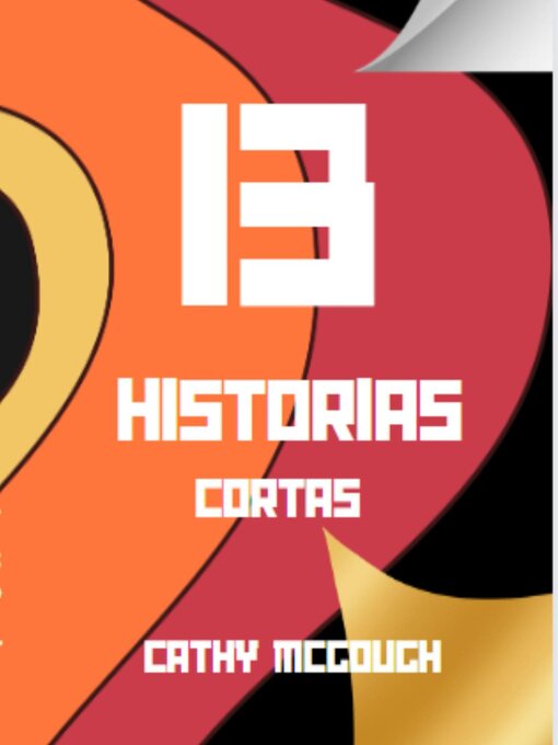 Title details for 13 HISTORIAS CORTAS SPANISH EDITION by Cathy McGough - Available